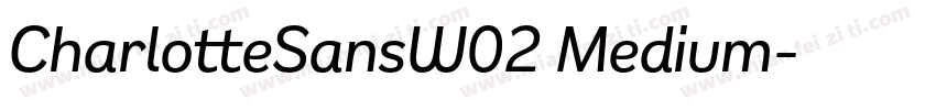CharlotteSansW02 Medium字体转换